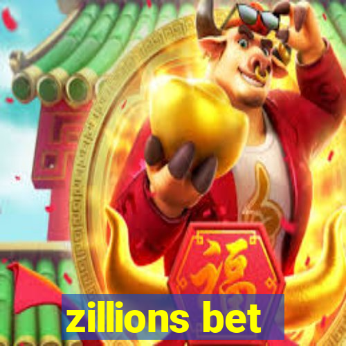 zillions bet